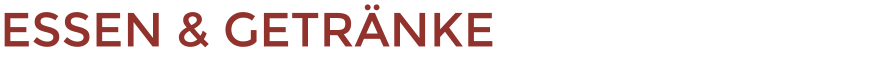 ESSEN & GETRNKE